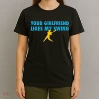 Your Girlfriend Likes My Swing Baseball Lover T-Shirt thumb 4