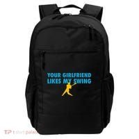 Your Girlfriend Likes My Swing Baseball Lover Backpack thumb 0