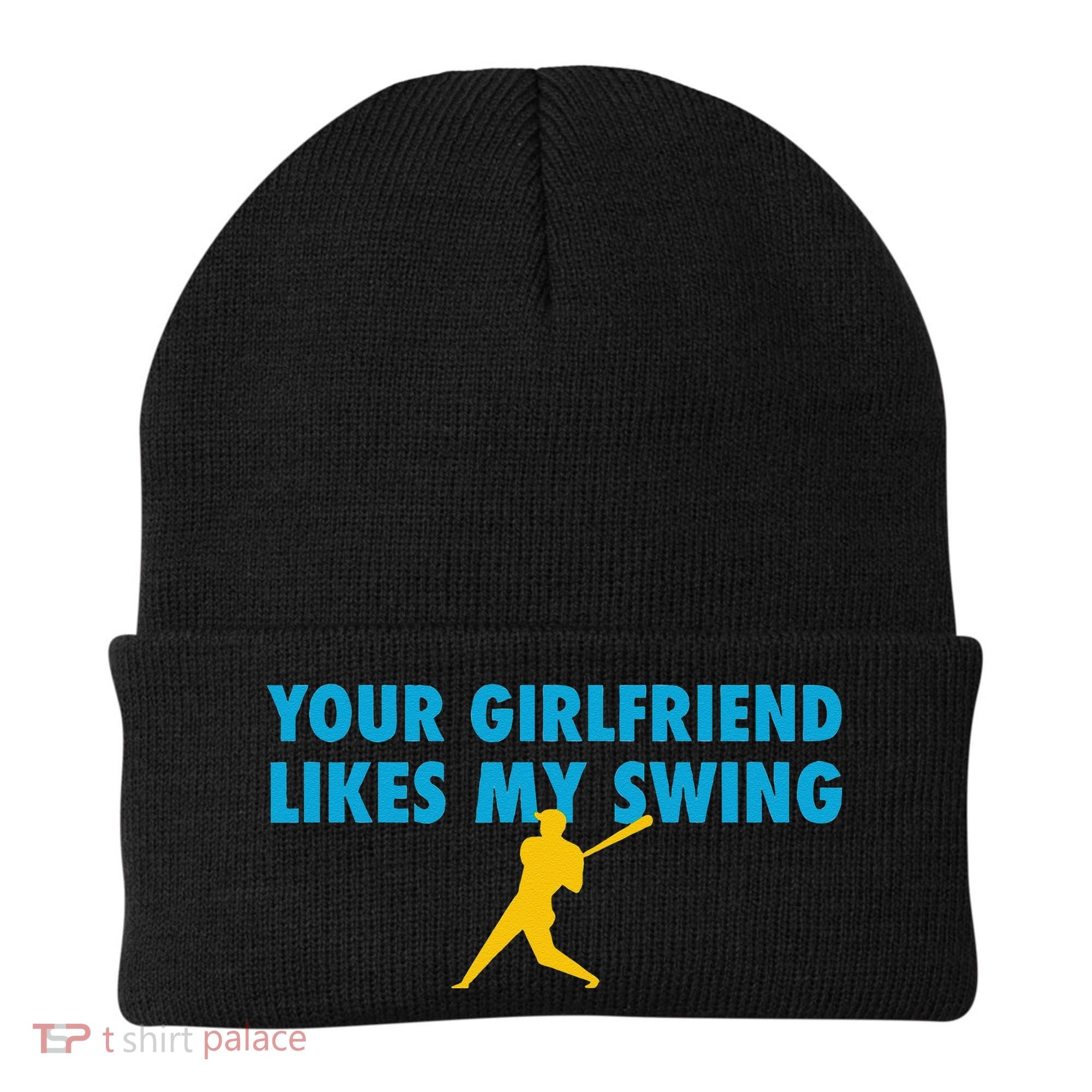 Your Girlfriend Likes My Swing Baseball Lover Beanie