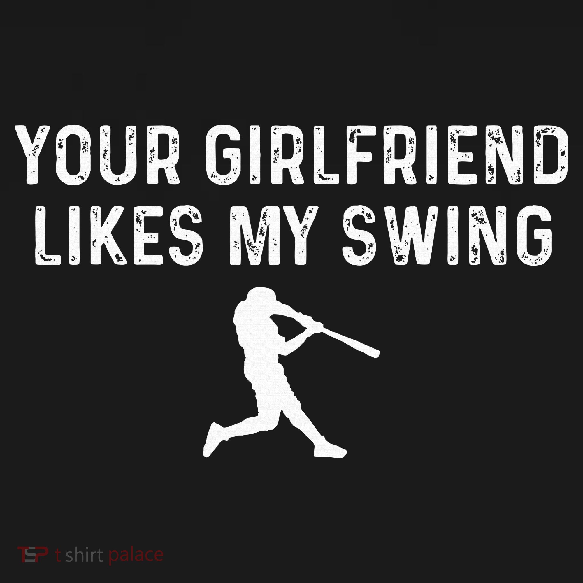 Your Girlfriend Likes My Swing Funny Baseball Bucket Hat