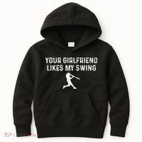 Your Girlfriend Likes My Swing Funny Baseball Kids Hoodie thumb 0