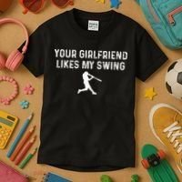 Your Girlfriend Likes My Swing Funny Baseball Kids T-Shirt thumb 3