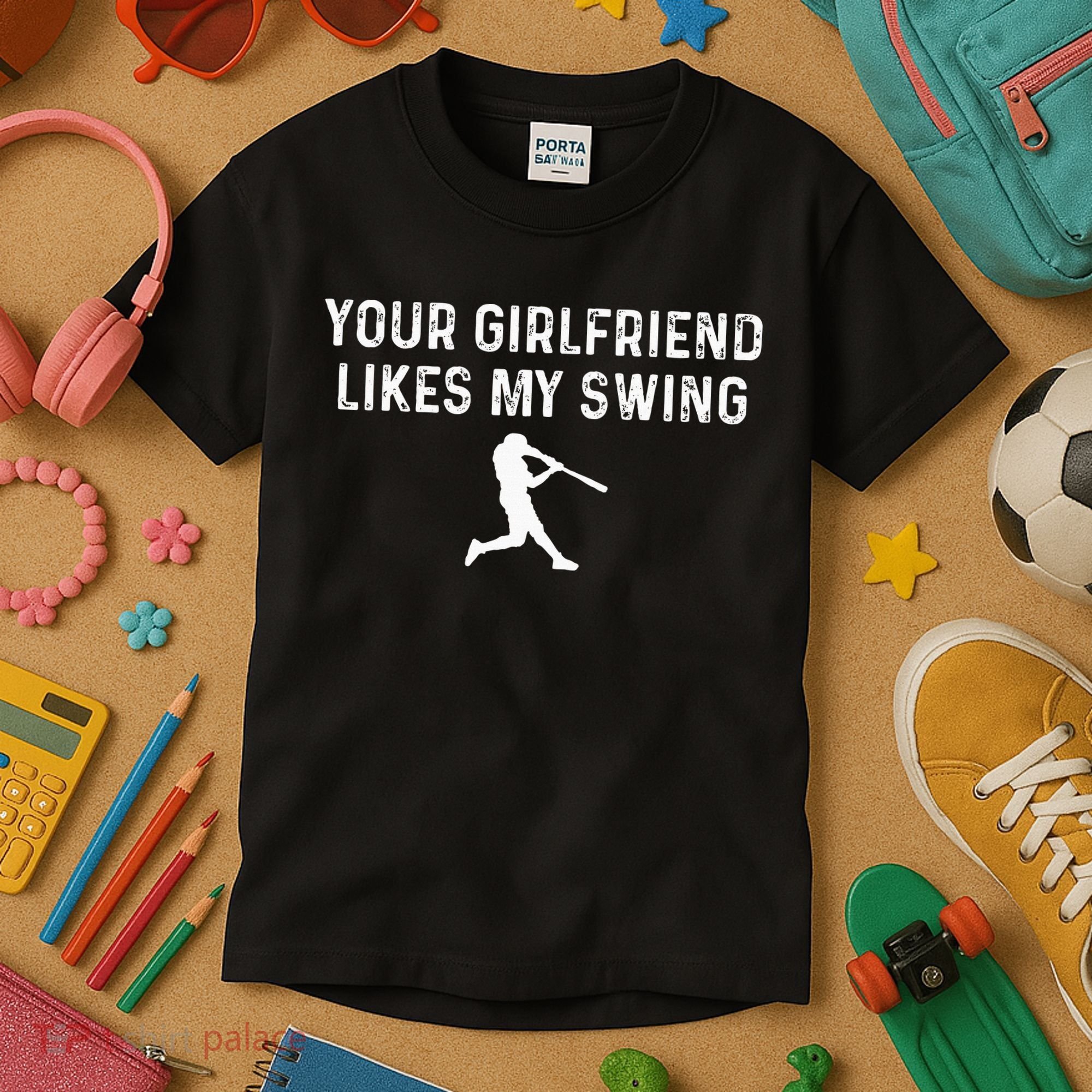 Your Girlfriend Likes My Swing Funny Baseball Kids T-Shirt