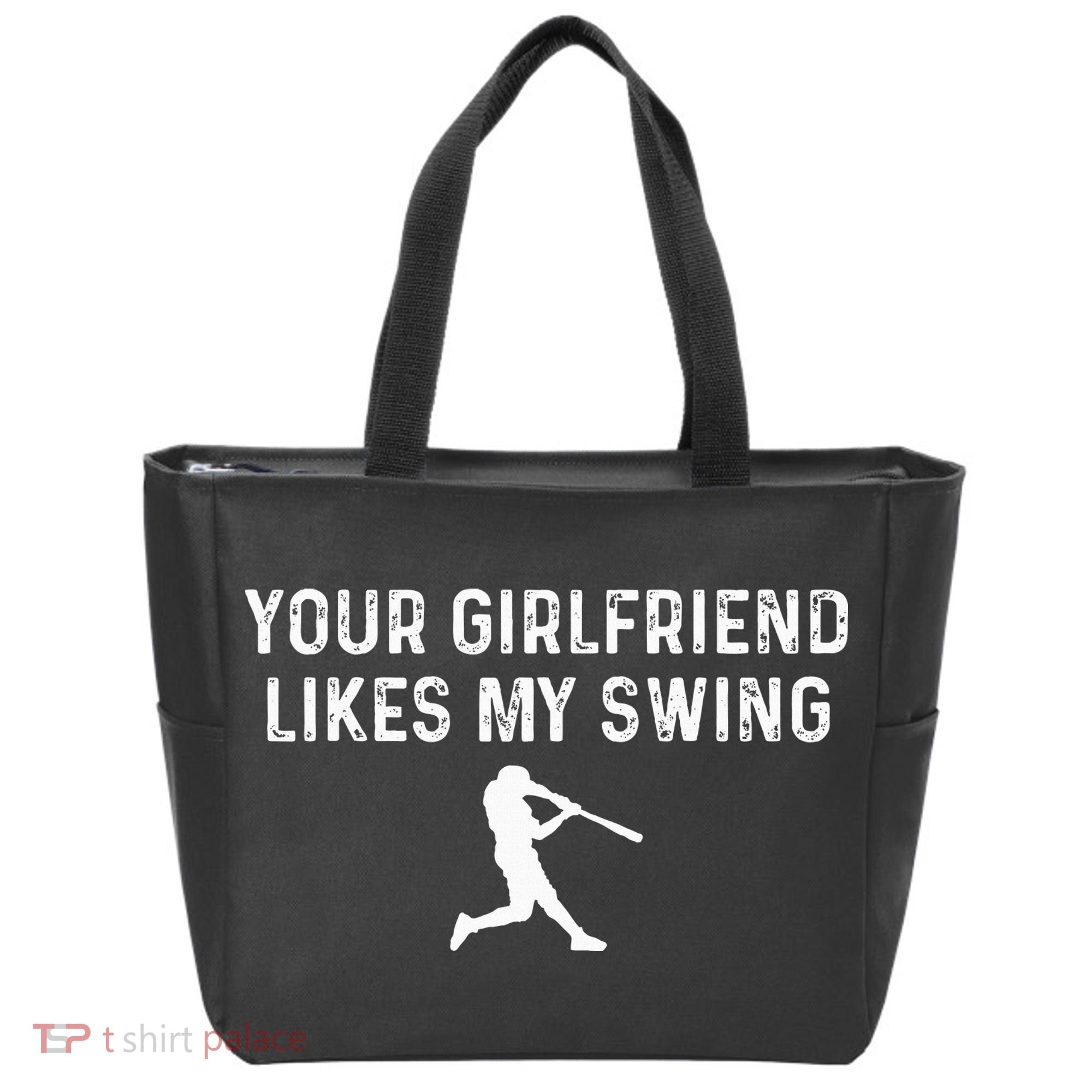 Your Girlfriend Likes My Swing Funny Baseball Tote Bag