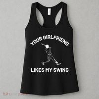 Your Girlfriend Likes My Swing Funny Baseball Humor Women's Tank Top thumb 3