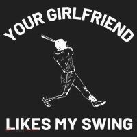 Your Girlfriend Likes My Swing Funny Baseball Humor Golf Towel thumb 3