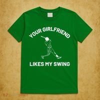 Your Girlfriend Likes My Swing Funny Baseball Humor T-Shirt thumb 5