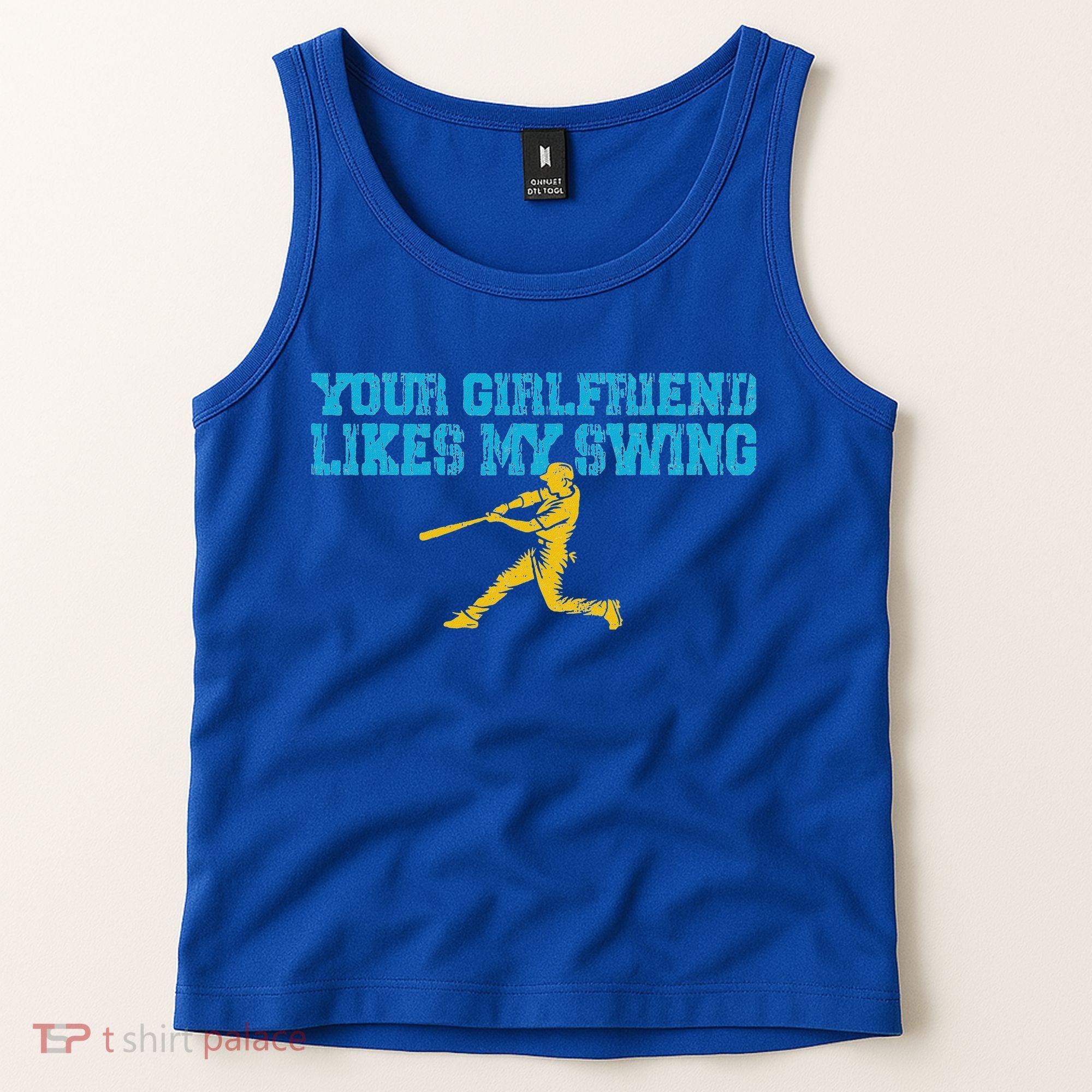 Your Girlfriend Likes My Swing Tank Top
