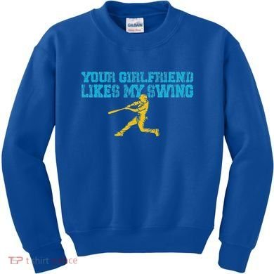 Your Girlfriend Likes My Swing Kids Sweatshirt