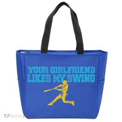 Your Girlfriend Likes My Swing Tote Bag