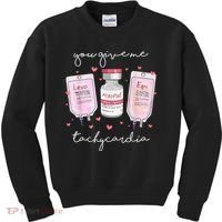 You Give Me Tachycardia Valentines Day Nurse Kids Sweatshirt thumb 0