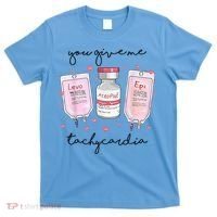 You Give Me Tachycardia Valentines Day Nurse T-Shirt thumb 0