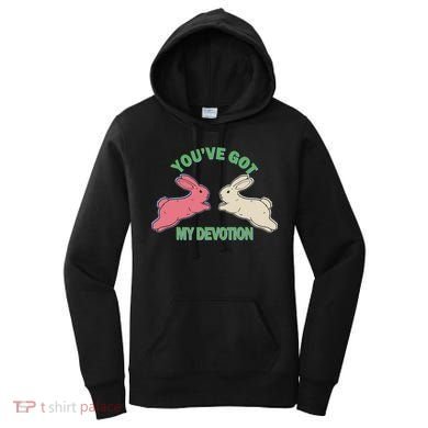 You've Got My Devotion Rabbit Cute Trending Gift Idea Women's Hoodie