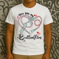 You Give Me Butterflies Phlebotomist Nurse Medical Lab Assistant Tech Lab Week T-Shirt thumb 3
