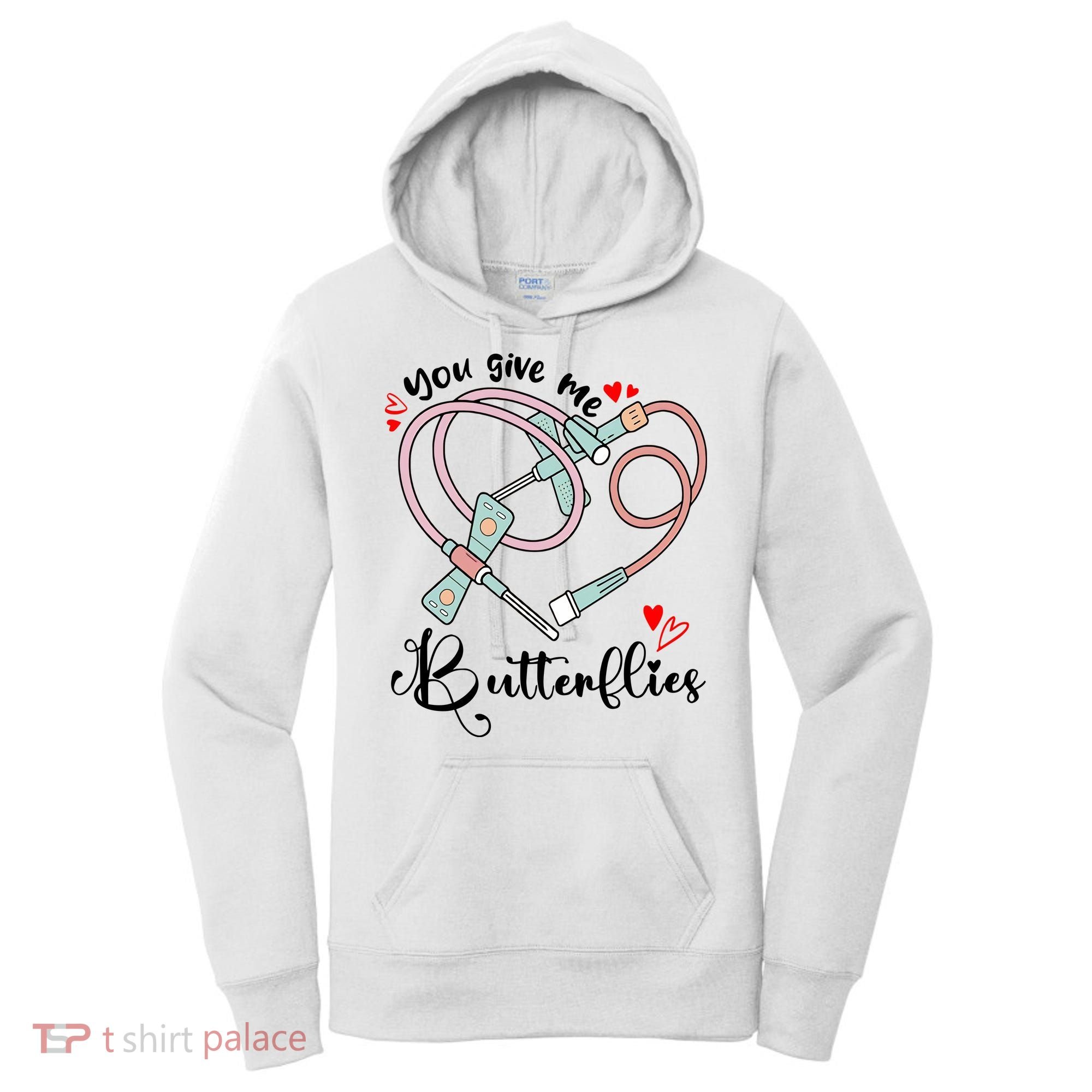 You Give Me Butterflies Phlebotomist Nurse Medical Lab Assistant Tech Lab Week Women's Hoodie
