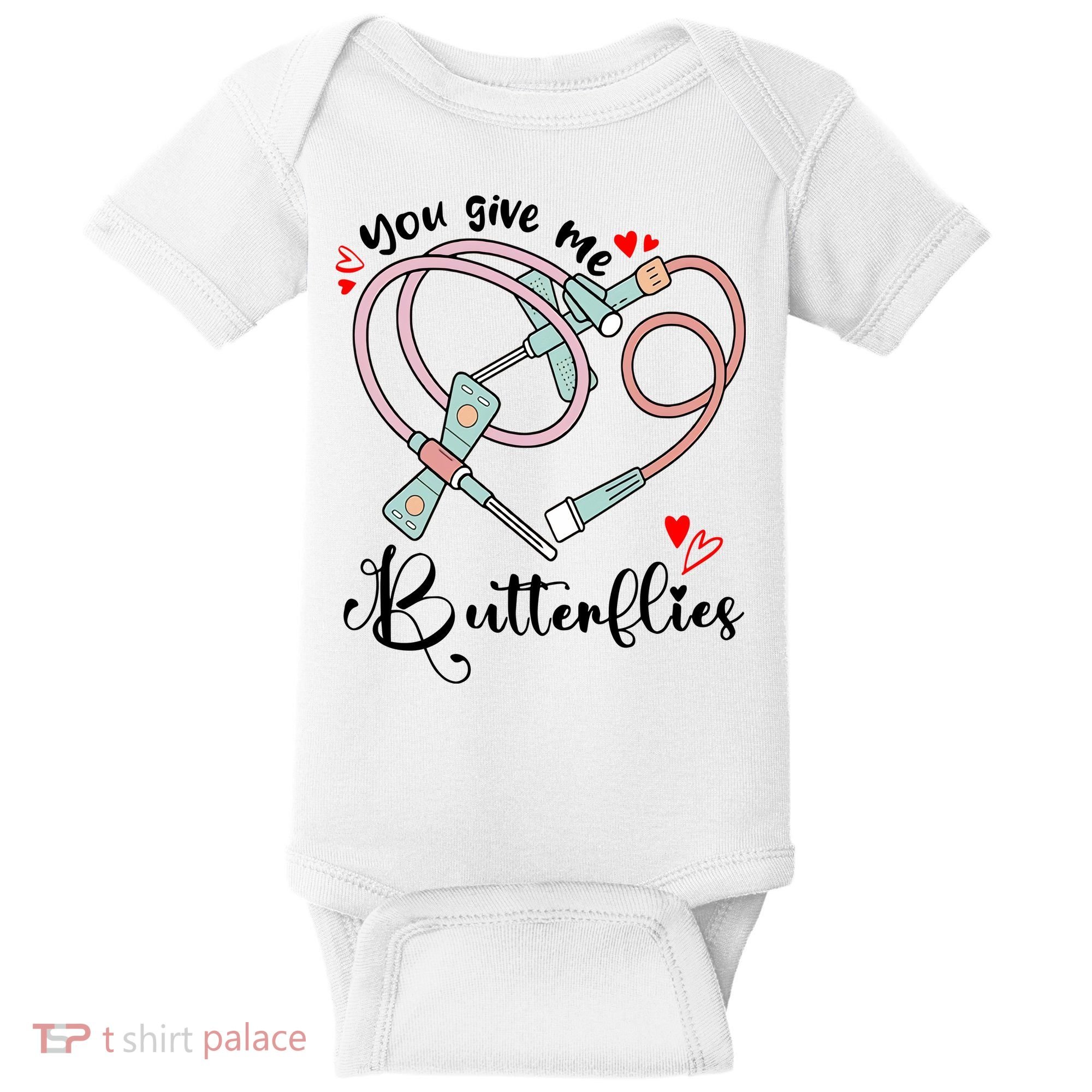 You Give Me Butterflies Phlebotomist Nurse Medical Lab Assistant Tech Lab Week Baby Bodysuit