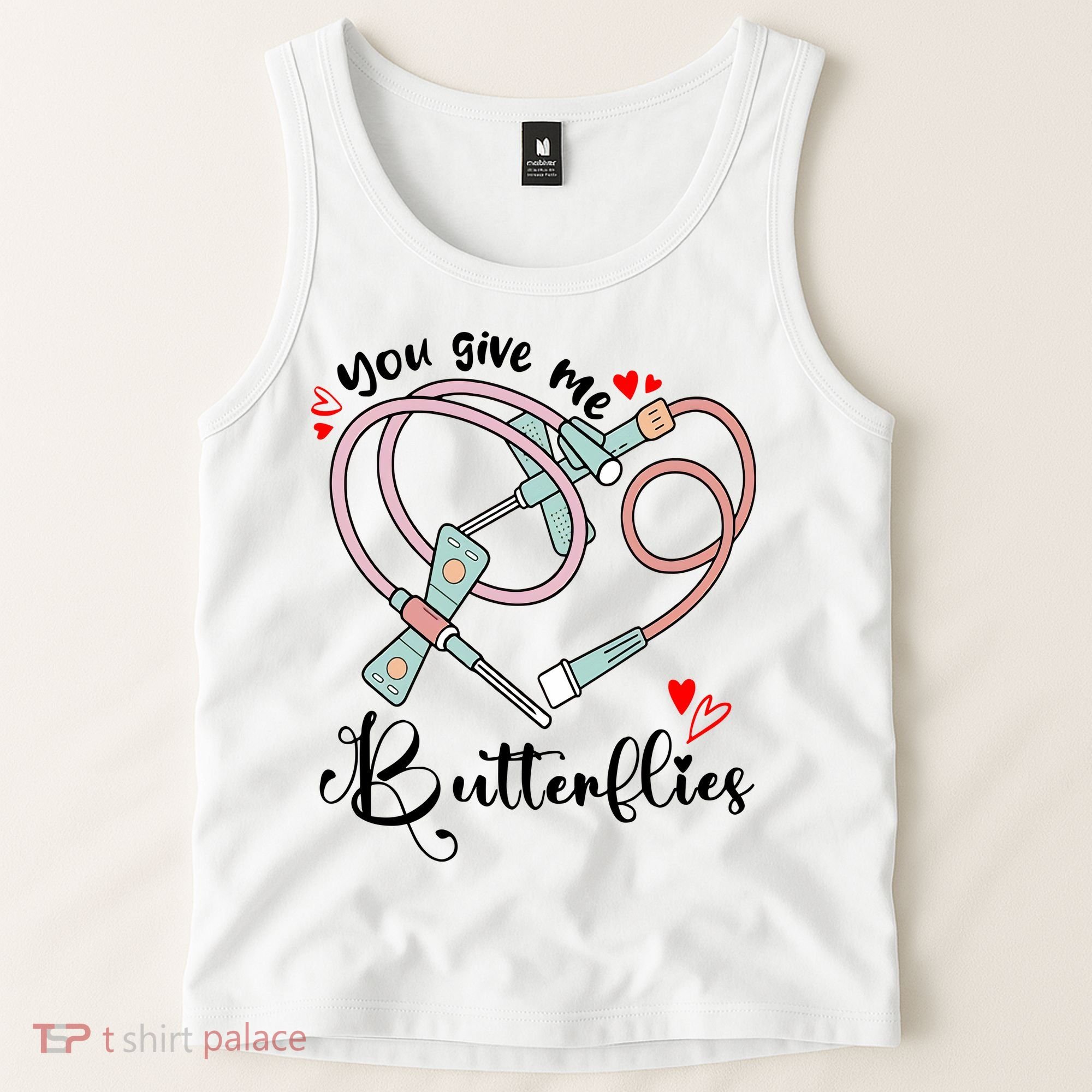 You Give Me Butterflies Phlebotomist Nurse Medical Lab Assistant Tech Lab Week Tank Top