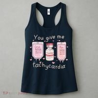 You Give Me Tachycardia ICU Nurse Life Valentines Day Women's Tank Top thumb 3