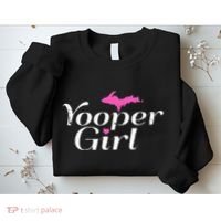 Yooper Girl Michigan Upper Peninsula Midwest Roots Sweatshirt thumb 2