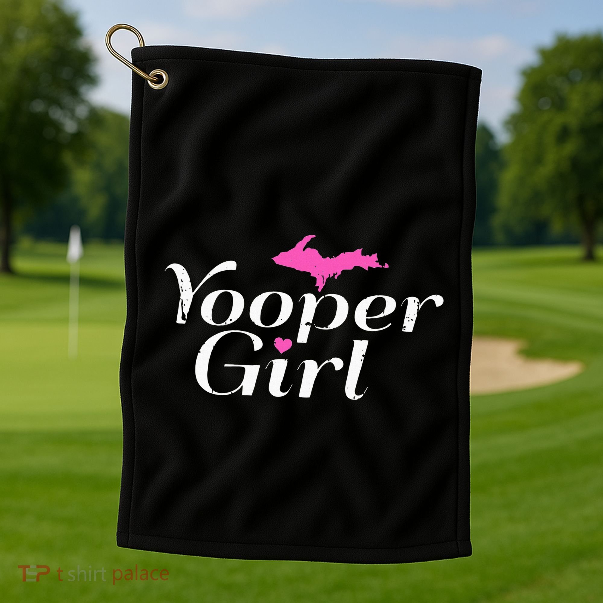 Yooper Girl Michigan Upper Peninsula Midwest Roots Golf Towel