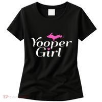 Yooper Girl Michigan Upper Peninsula Midwest Roots Women's T-Shirt thumb 0