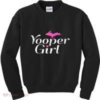 Yooper Girl Michigan Upper Peninsula Midwest Roots Kids Sweatshirt thumb 0