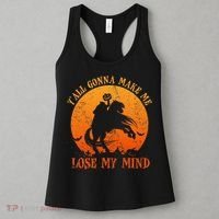 YAll Gonna Make Me Lose My Mind Funny Halloween Women's Tank Top thumb 3