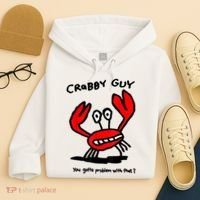 You Gotta Problem With That Crabby Guy Hoodie thumb 4