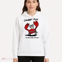 You Gotta Problem With That Crabby Guy Hoodie thumb 5