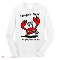 You Gotta Problem With That Crabby Guy Long Sleeve Shirt thumb 0