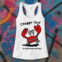 You Gotta Problem With That Crabby Guy Women's Tank Top thumb 3