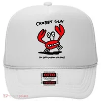 You Gotta Problem With That Crabby Guy Hat thumb 0