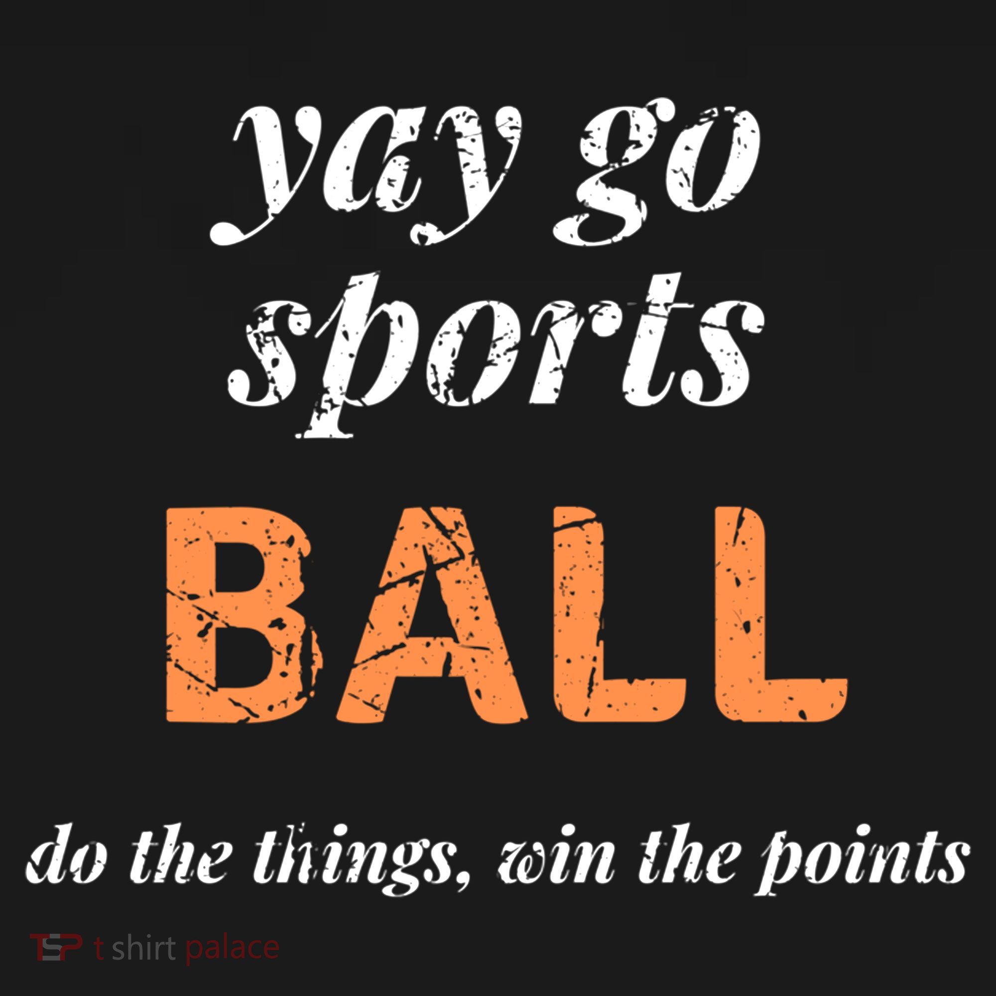 Yay Go Sports Ball Do The Thing Win The Points Funny Sporty Cool Gift Women's Hoodie