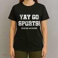 Yay Go Sports! Funny Sports T-Shirt thumb 4