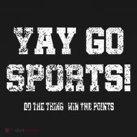 Yay Go Sports! Funny Sports T-Shirt thumb 7