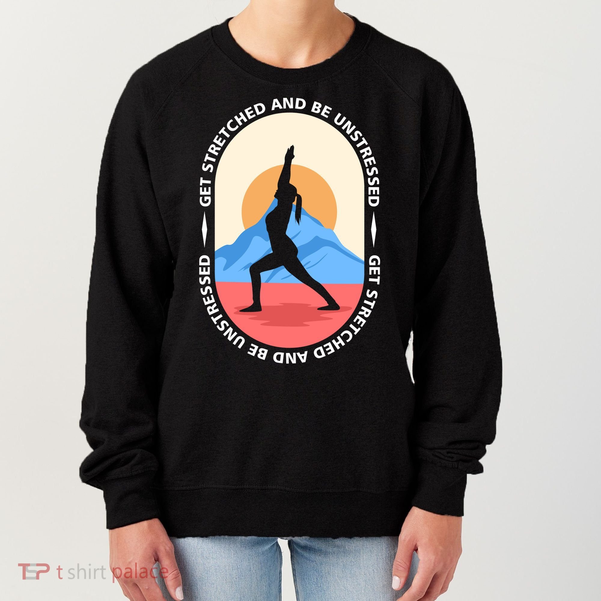 Yoga Get Stretched Women's Sweatshirt