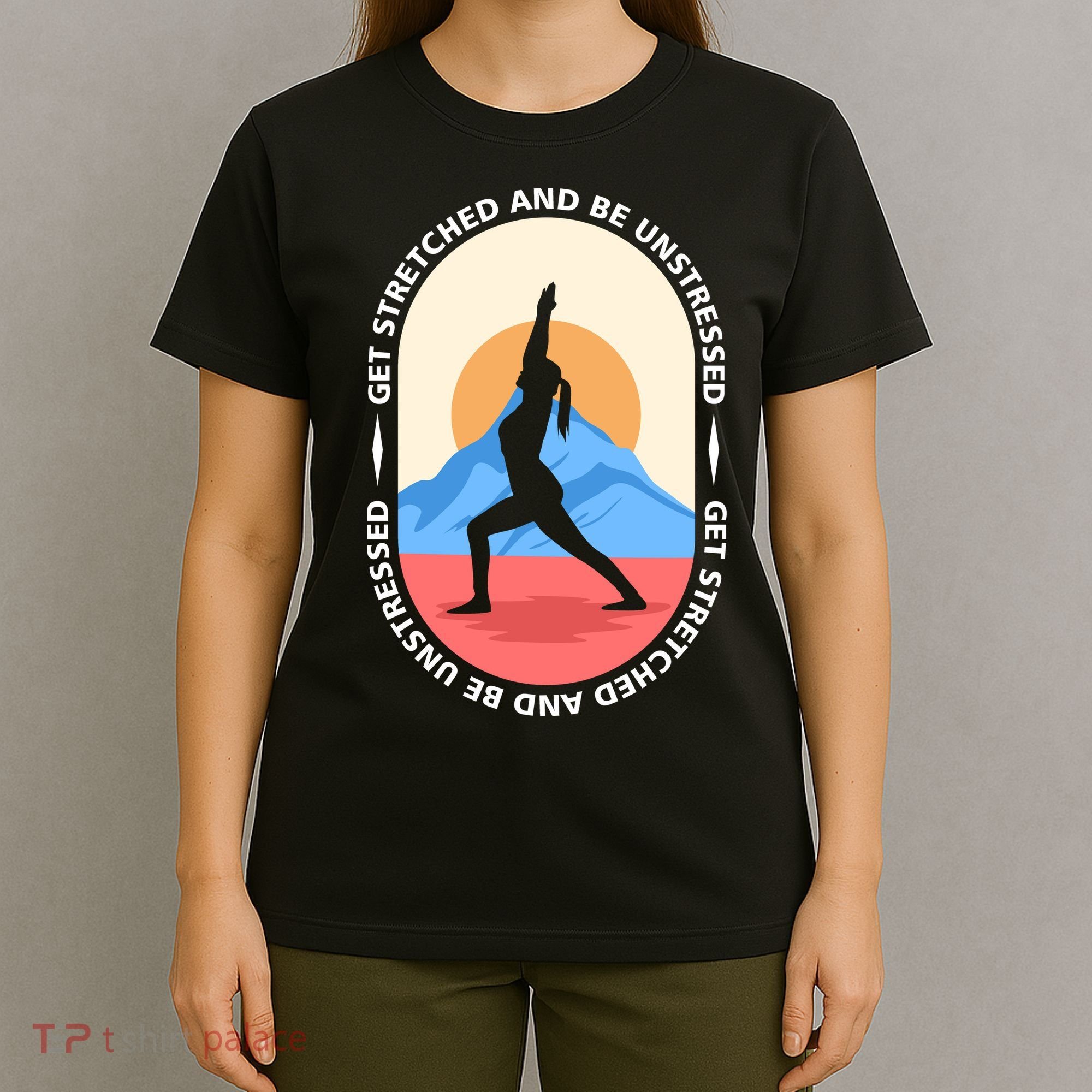 Yoga Get Stretched T-Shirt