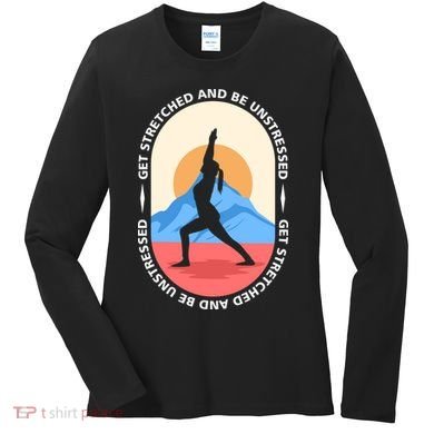 Yoga Get Stretched Women's Long Sleeve Shirt