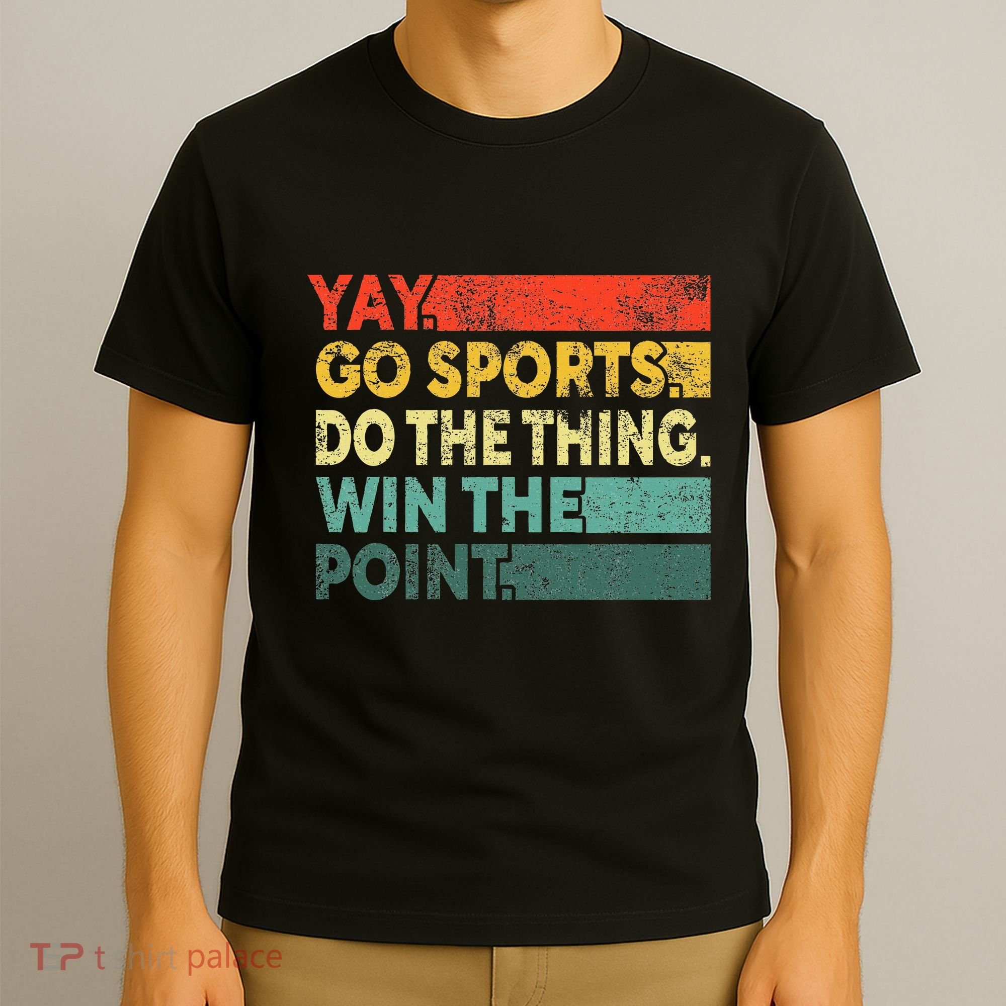 Yay Go Sports! Funny Sport Fan Women T-Shirt