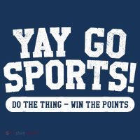 Yay Go Sports! Funny Sports T-Shirt thumb 7