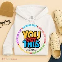 You Got This #Test Day Hoodie thumb 4