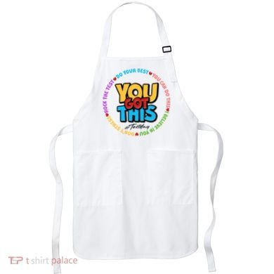You Got This #Test Day Apron