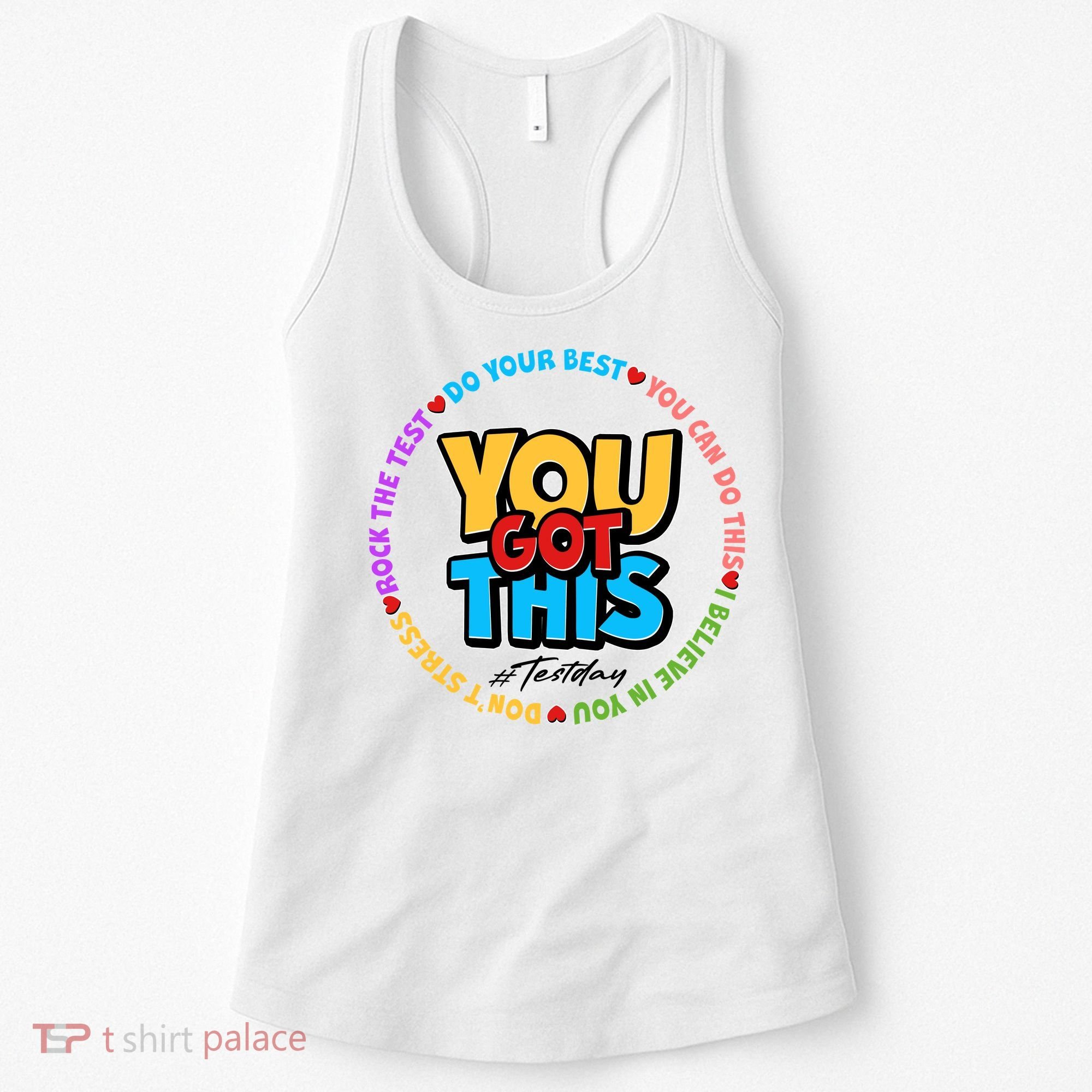 You Got This #Test Day Women's Tank Top
