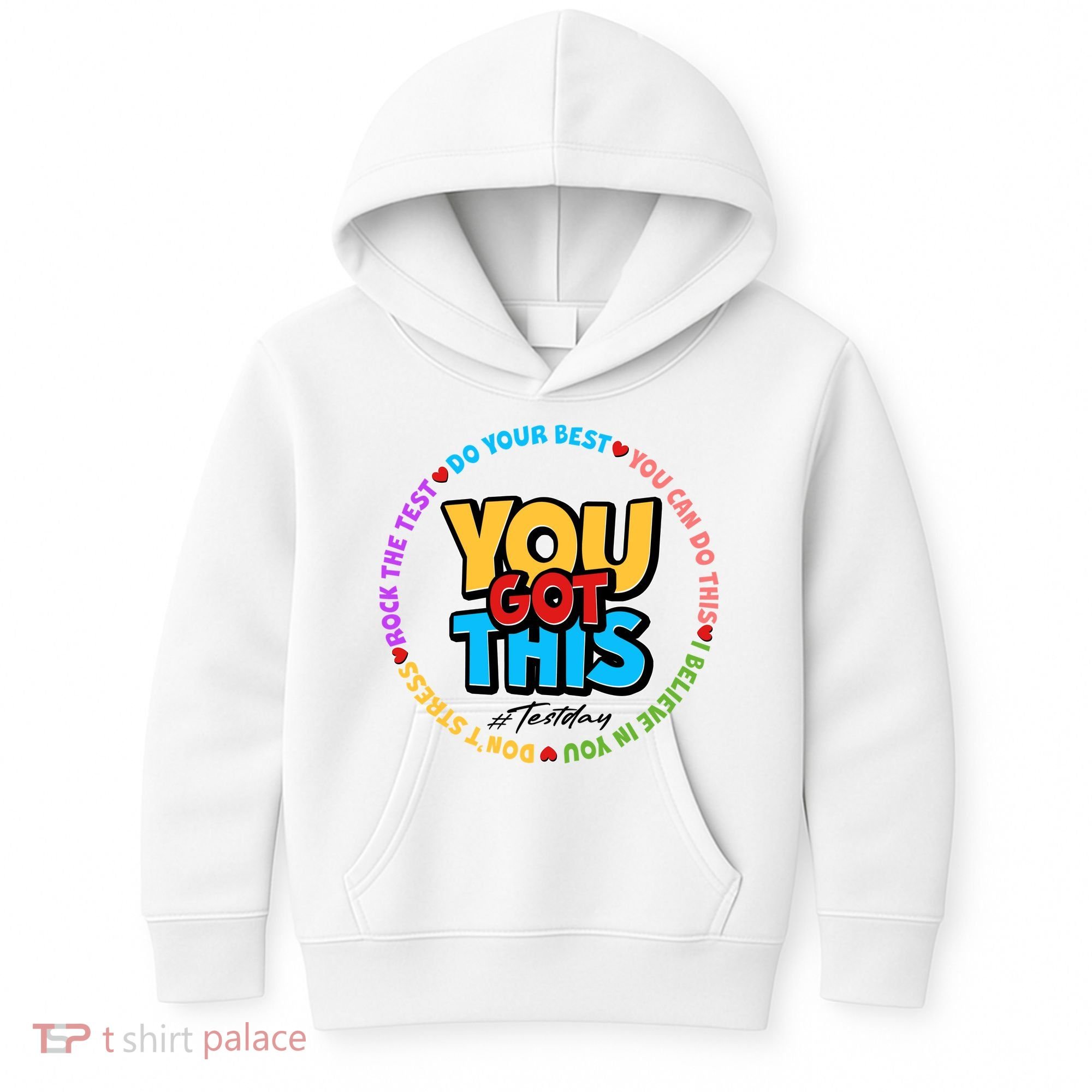 You Got This #Test Day Kids Hoodie