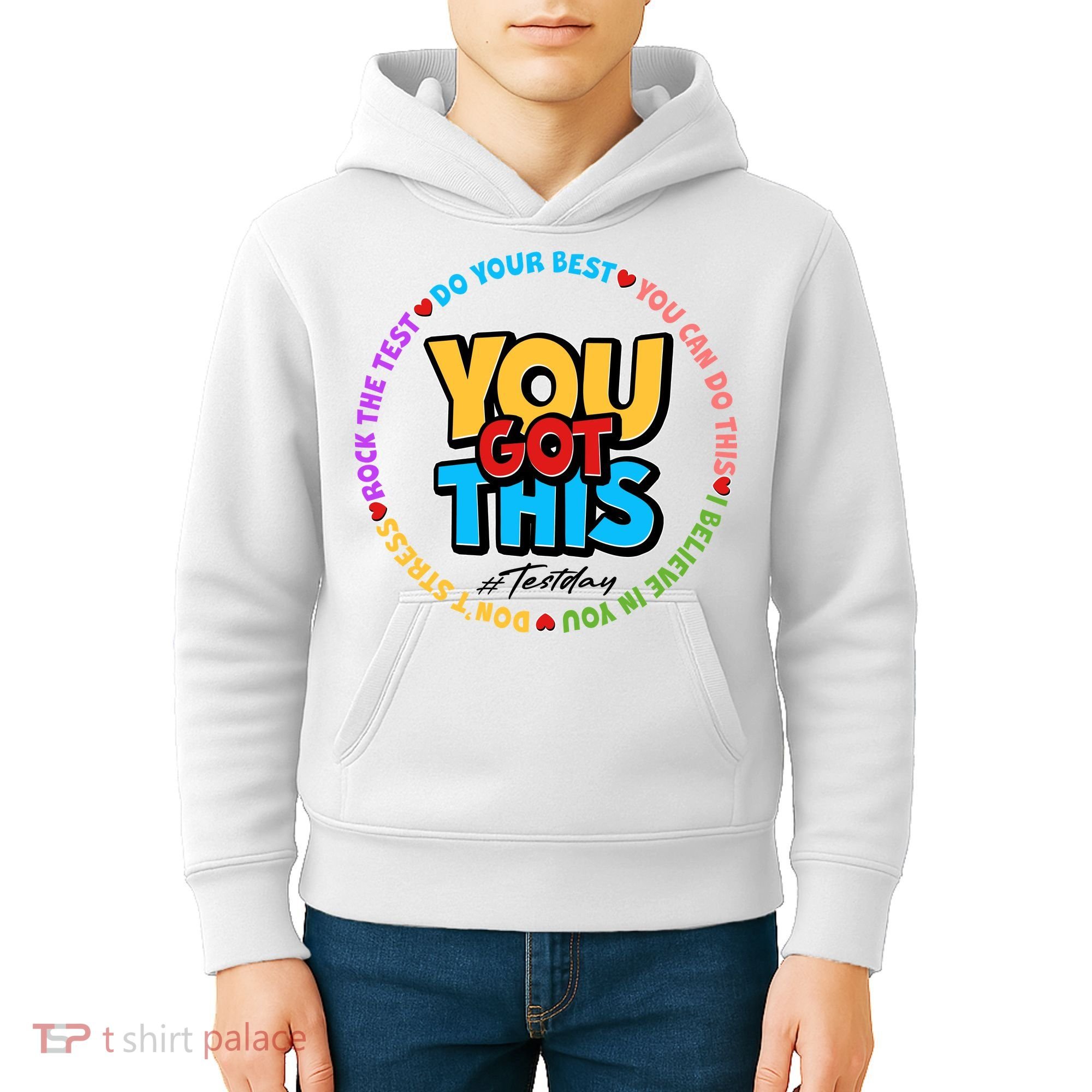 You Got This #Test Day Kids Hoodie