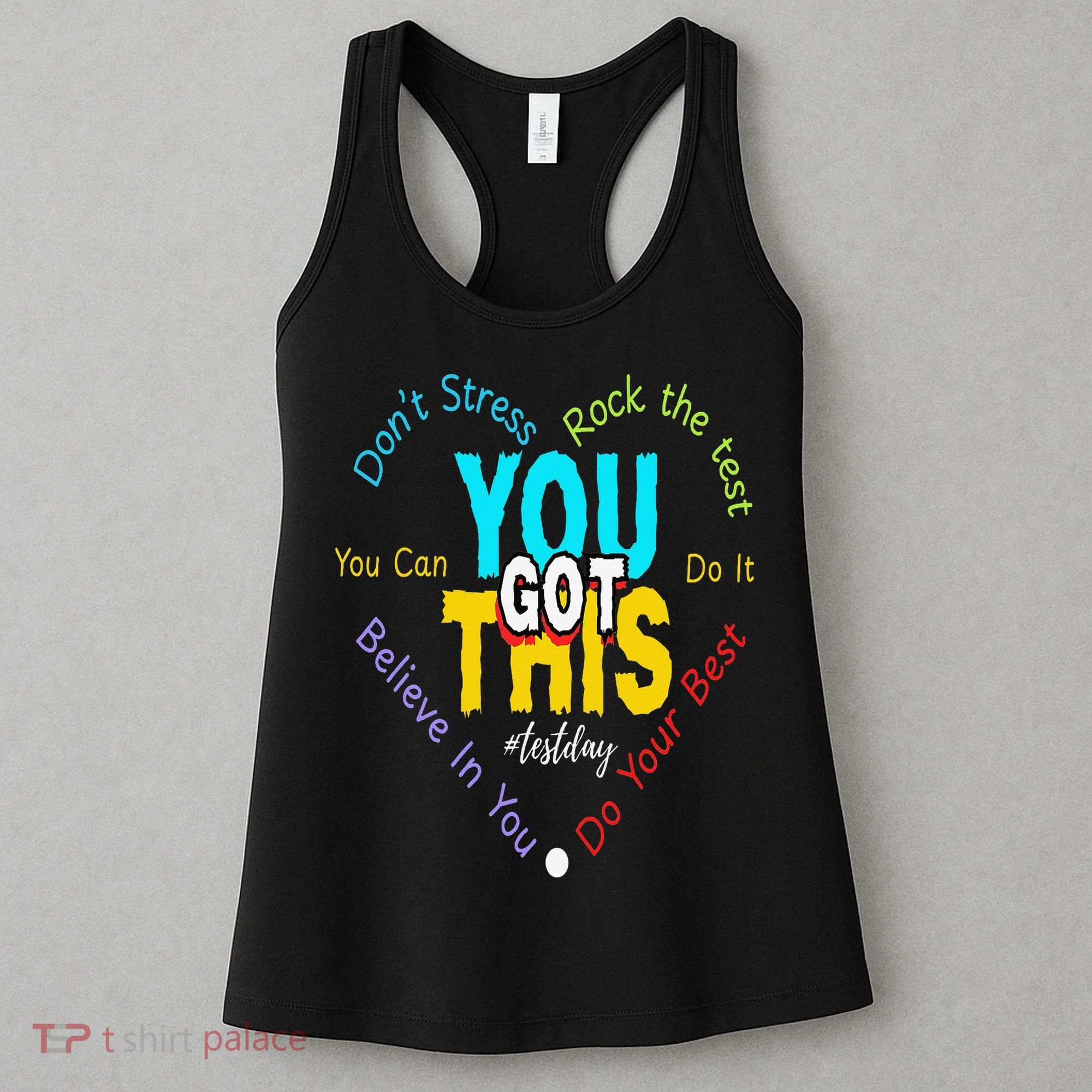 You Got This DonT Stress Rock The Test Test Day Teacher Women's Tank Top