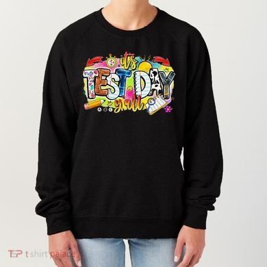 You Got This Test Motivational Testing Day Colorful School Women's Sweatshirt