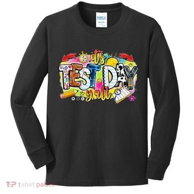You Got This Test Motivational Testing Day Colorful School Kids Long Sleeve Shirt