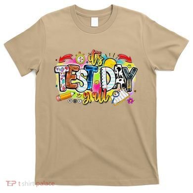 You Got This Test Motivational Testing Day Colorful School T-Shirt