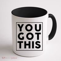 You Got This Motivational Coffee Mug thumb 1
